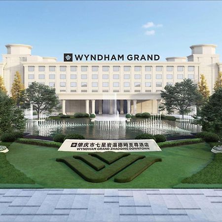 Hotel Wyndham Grand Zhaoqing Downtown Exterior foto